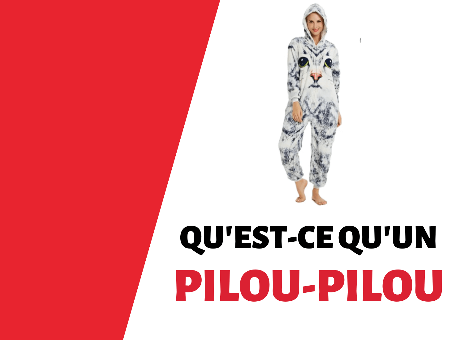 Pyjama Pilou Pilou • Tous en Pyjama !
